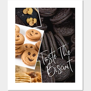 Taste the biscuit Posters and Art